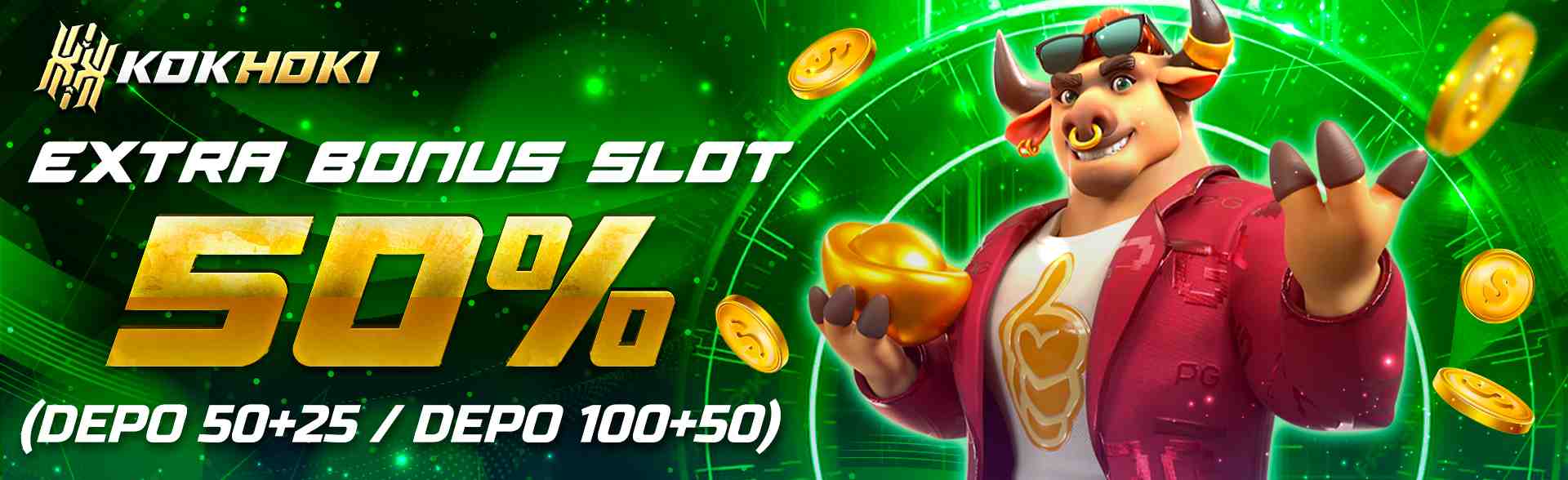 EXTRA WELCOME BONUS +50%